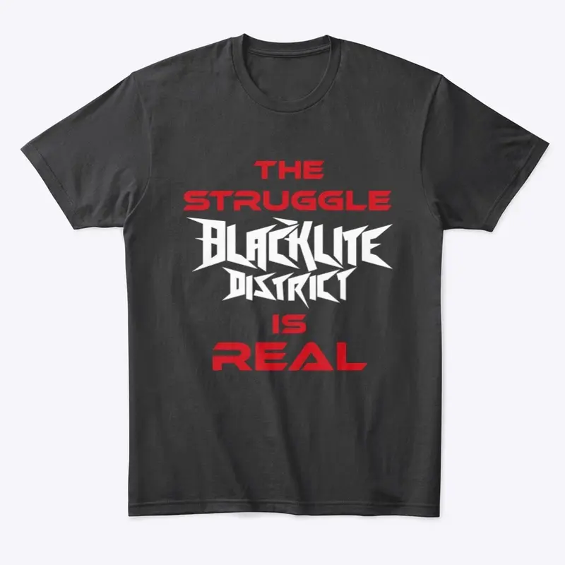 The Struggle is Real TEE